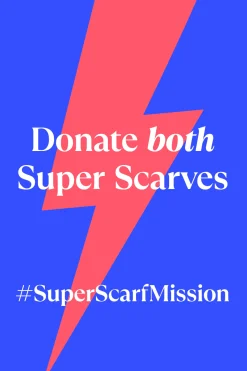 Women Scamp & Dude Donate Both Charity Super Scarves